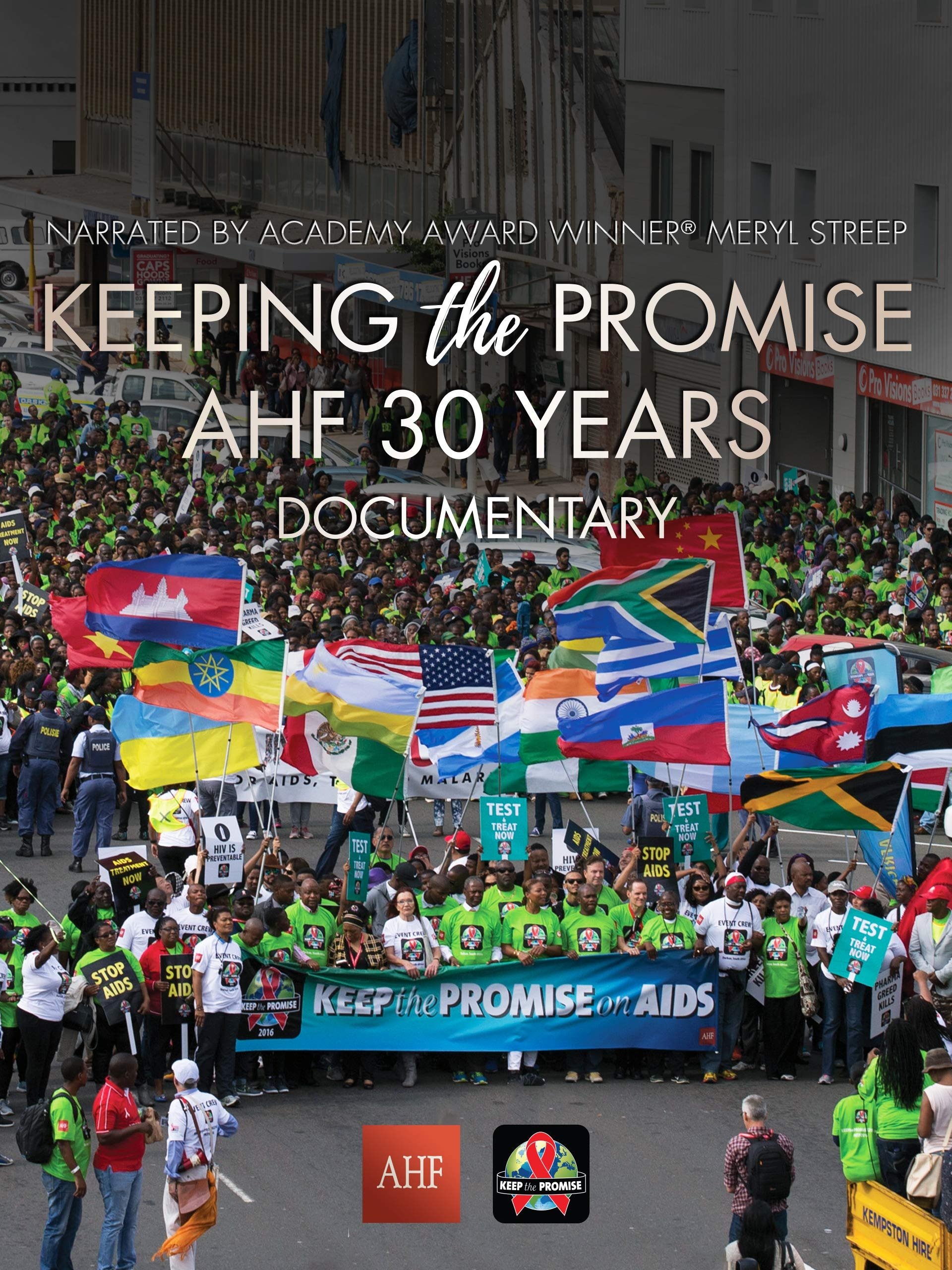 Постер Keeping the Promise: AHF 30 Years Documentary